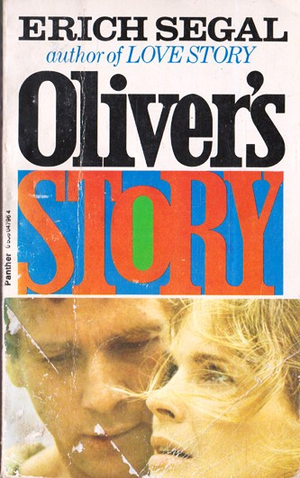 Erich Segal / Oliver's Story.. (Vintage Paperback)