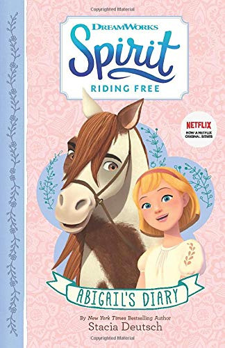 Egmont Publishing UK / Spirit Riding Free - Abigail's Diary
