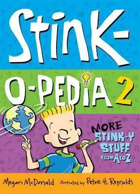 Megan McDonald / Stink O Pedia 2