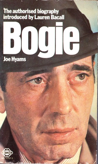 Joe Hyams / Bogie (Vintage Paperback)