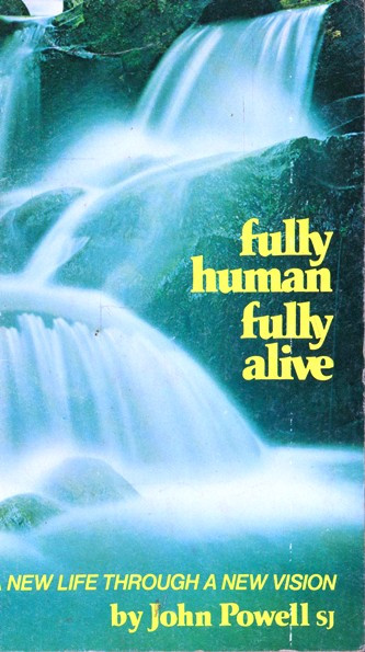 John Powell / Fully Human, Fully Alive (Vintage Paperback)