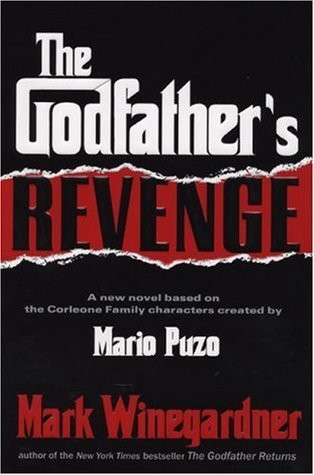 Mark Winegardner / The Godfather's Revenge (Hardback)