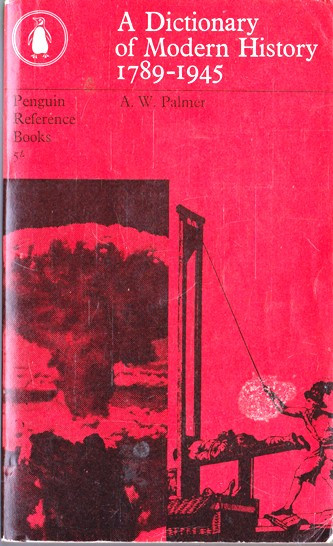 A. W. Palmer / A Dictionary of Modern History 1789-1945 (Vintage Paperback)