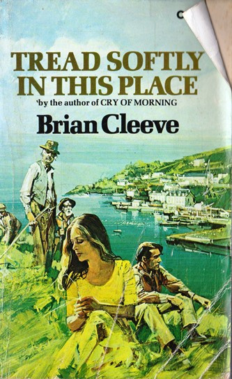 Brian Cleeve / Tread Softly In This Place (Vintage Paperback)