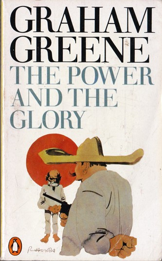 Graham Greene / The Power and the Glory. (Vintage Paperback)