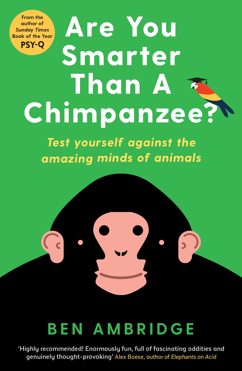 Ben Ambridge / Are You Smarter Than A Chimpanzee?