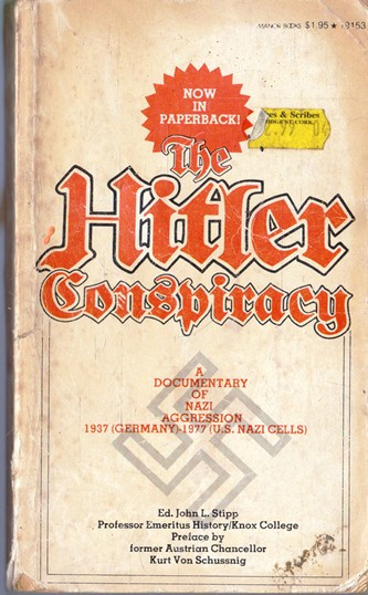 John L. Stipp / The Hitler Conspiracy (Vintage Paperback)