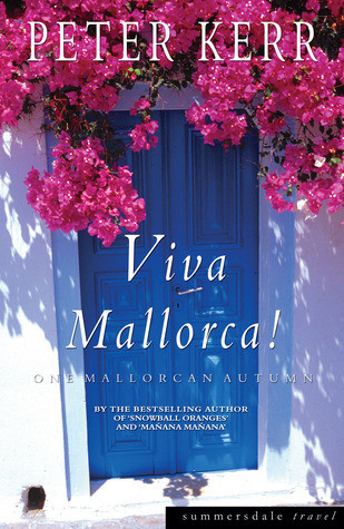 Peter Kerr / Viva Mallorca: One Mallorcan Autumn