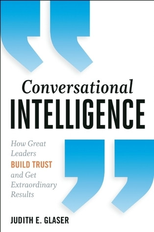 Judith E. Glaser / Conversational Intelligence (Hardback)