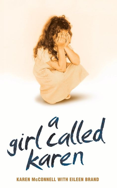 Karen McConnell / A Girl Called Karen (Hardback)