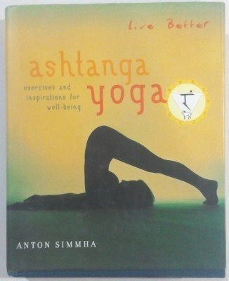 Anton Simmha / Ashtanga Yoga (Hardback)