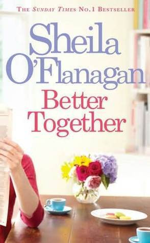 Sheila O'Flanagan / Better Together (Hardback)