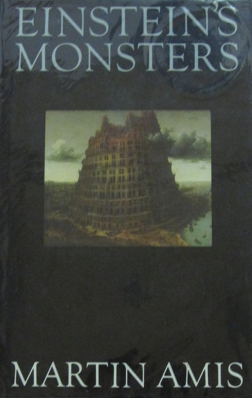 Martin Amis / Einstein's Monsters (Hardback)