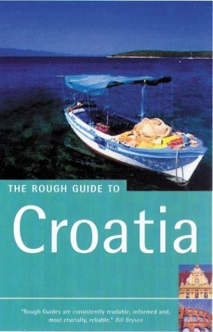 The Rough Guide to: Croatia