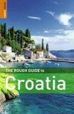 The Rough Guide to: Croatia...