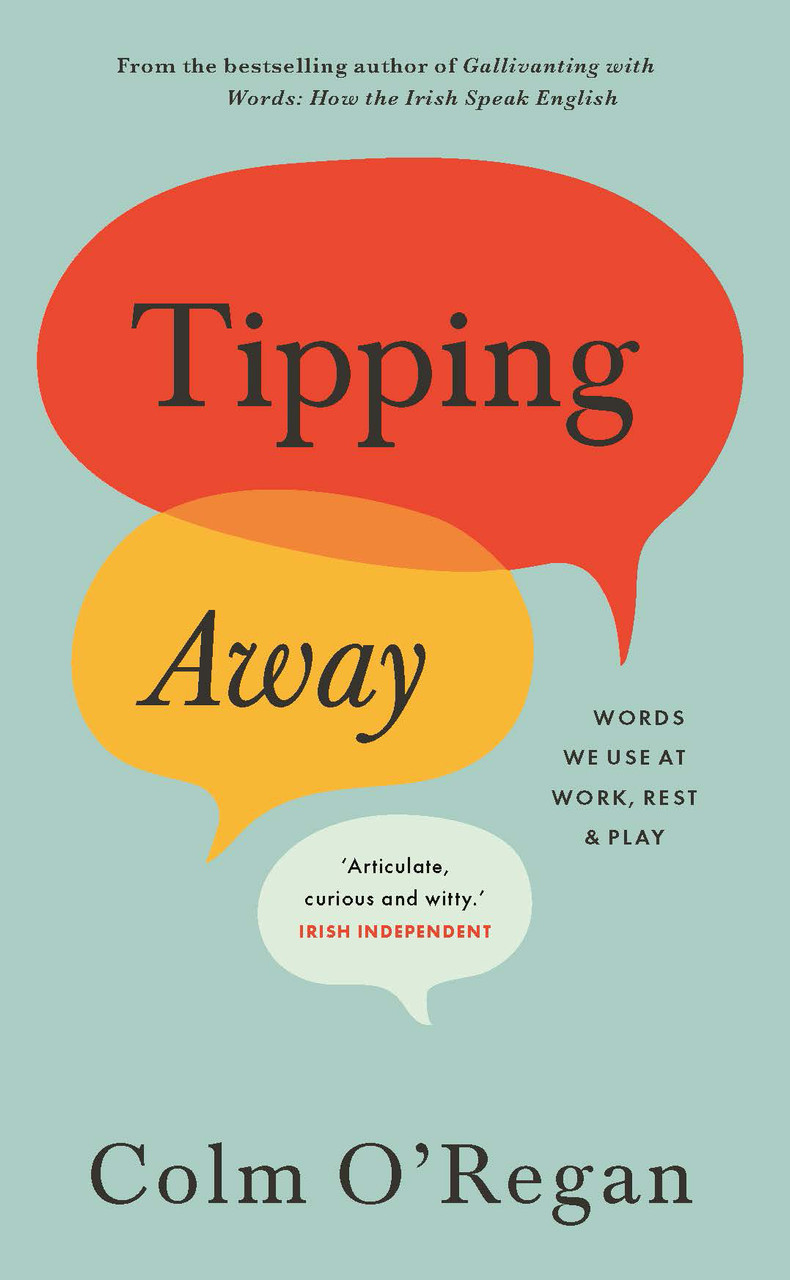 Colm O'Regan - Tipping Away - BRAND NEW