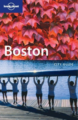 Lonely Planet: Boston.