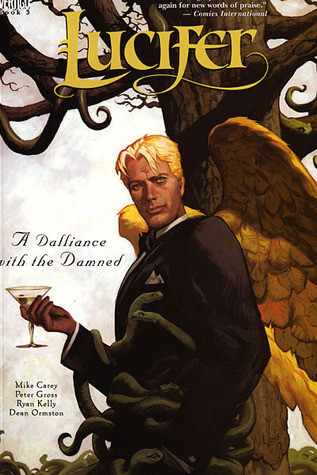 Mike Carey / Lucifer, Vol. 3: A Dalliance With the Damned (Graphic Novel)