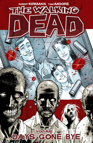 Robert Kirkman / The Walking Dead, Vol. 1: Days Gone Bye (Graphic Novel)