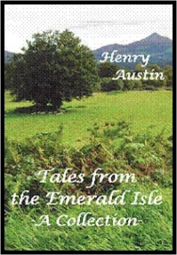 Henry Austin / Tales from the Emerald Isle (Large Paperback)