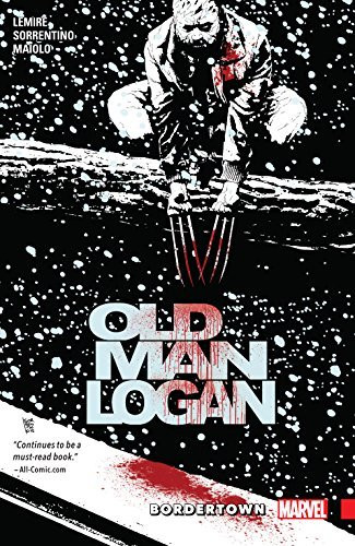 Wolverine: Old Man Logan, Vol. 2: Bordertown (Graphic Novel)