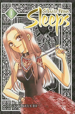 Mick Takeuchi / A Wise Man Sleeps Volume 1