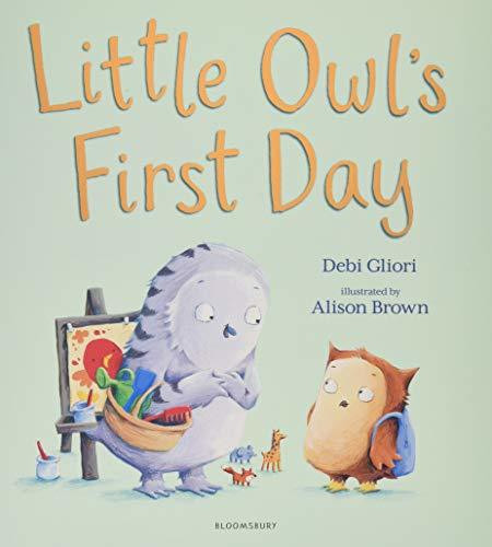 Debi Gliori / Little Owl's First Day (Children's Picture Book)