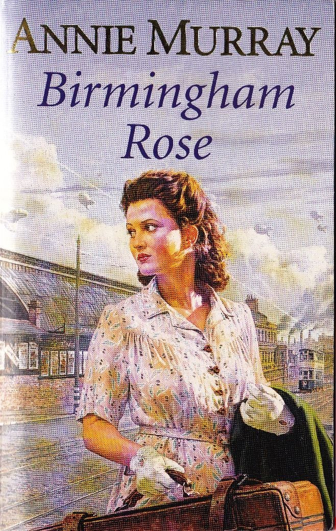 Annie Murray / Birmingham Rose