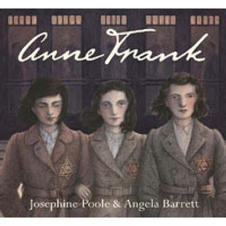 Josephine Poole / Anne Frank (Children's Picture Book)