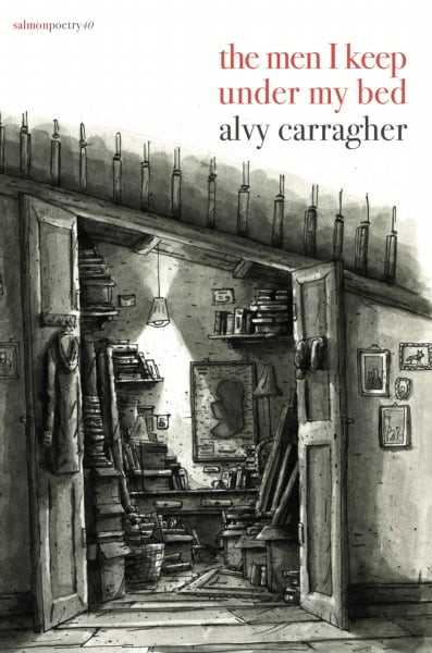 Alvy Carragher / the men I keep under my bed (Salmon Poetry) (Unused)