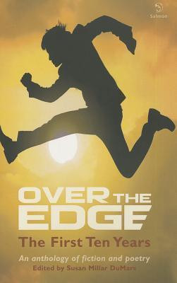 Susan Millar DuMars / Over the Edge: The First Ten Years: An Anthology of Fiction & Poetry (Salmon Poetry) (Unused)