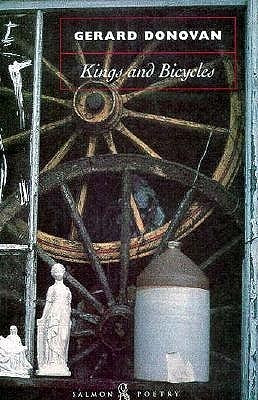Gerard Donovan / Kings and Bicycles (Salmon Poetry) (Unused)