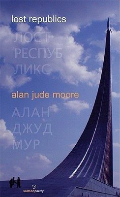 Alan Jude Moore / Lost Republics (Salmon Poetry) (Unused)