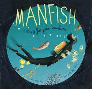 Jennifer Berne / Manfish (Children's Picture Book)