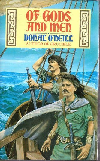 Donal O'Neill / Of Gods and Men (Hardback)