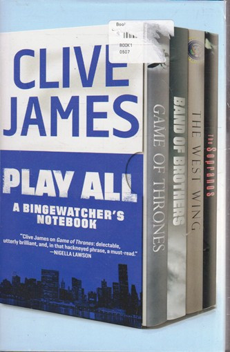 Clive James / Play All (Hardback)