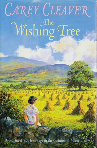 Carey Cleaver / The Wishing Tree (Hardback)