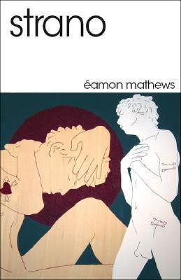 Eamon Mathews / Strano (Large Paperback)