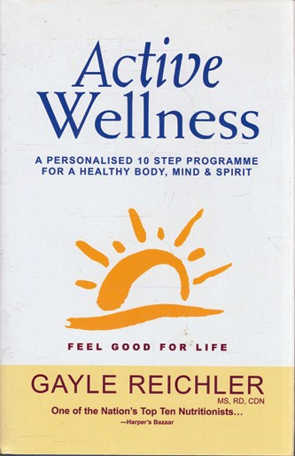 Gayle Reichler / Active Wellness (Hardback)
