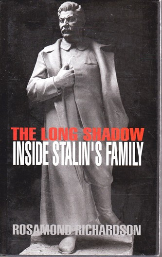 Rosamond Richardson / The Long Shadow (Hardback)