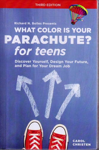 Richard N. Bolles / What color is your Parachute? for teens(Hardback)