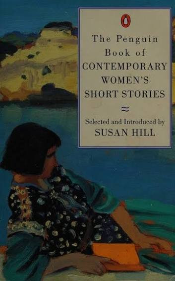 Susan Hill / Contemporary women's short stories (Hardback)