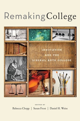 Rebecca S. Chopp / Remaking College (Hardback)