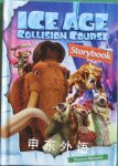 The Five Mile Press / Ice Age Collision Course Storybook (Hardback)