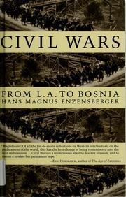 Hans Magnus Enzensberger / Civil Wars (Hardback)