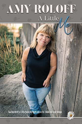 Amy Roloff / A Little Me (Large Paperback)