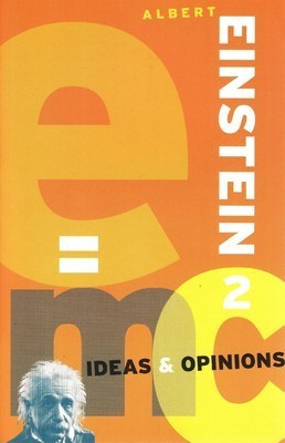 Albert Einstein / Ideas and Opinions (Hardback)