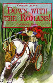 Stewart Ross / Down With the Romans (Hardback)
