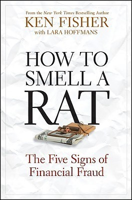 Kenneth L. Fisher / How to Smell a Rat (Hardback)