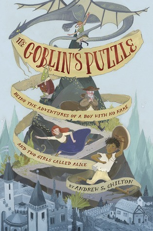 Andrew S. Chilton / The Goblin's Puzzle (Hardback)